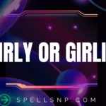 girly or girlie