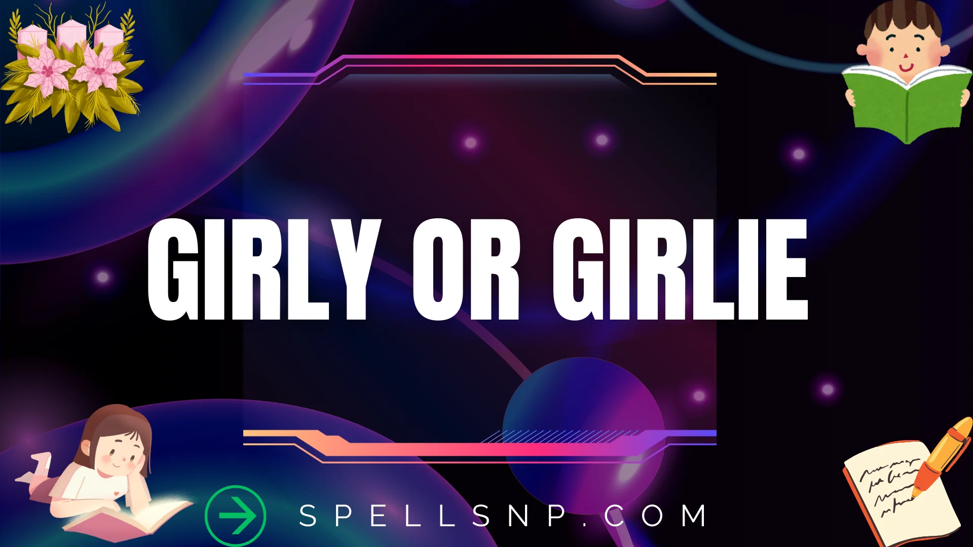 girly or girlie