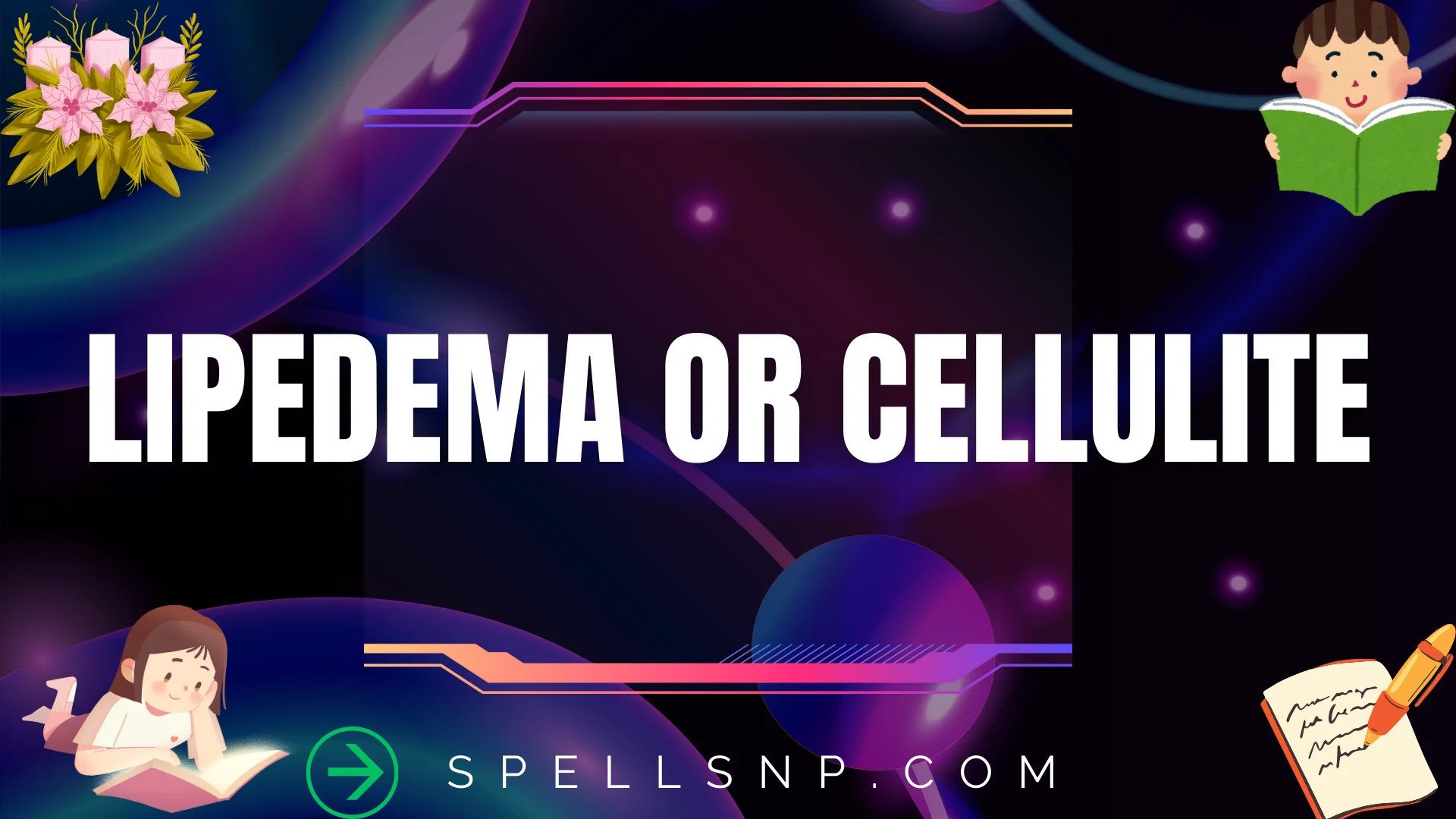 lipedema or cellulite