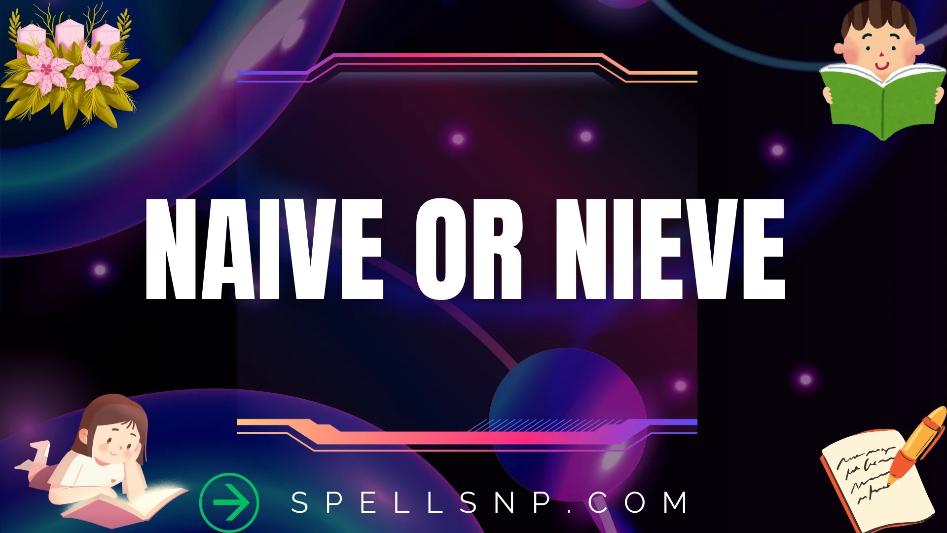 naive or nieve