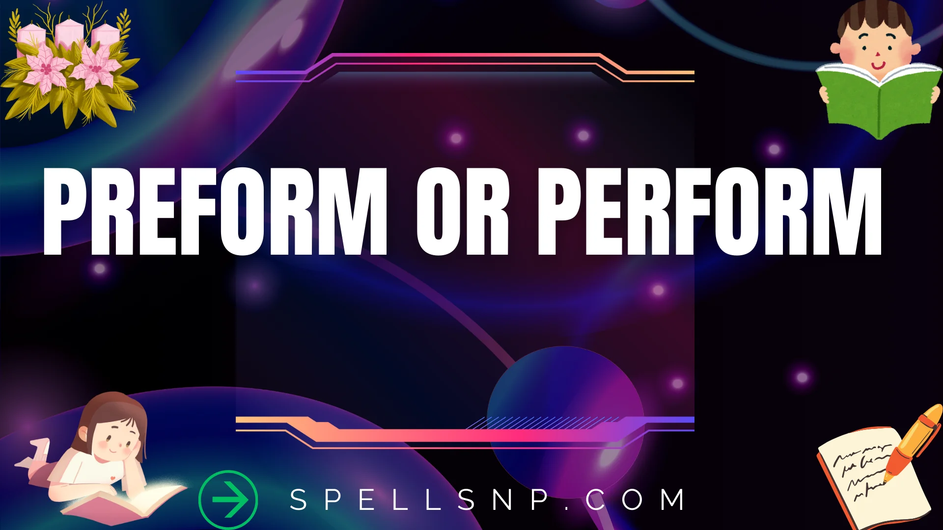 preform or perform