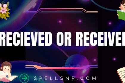 recieved or received