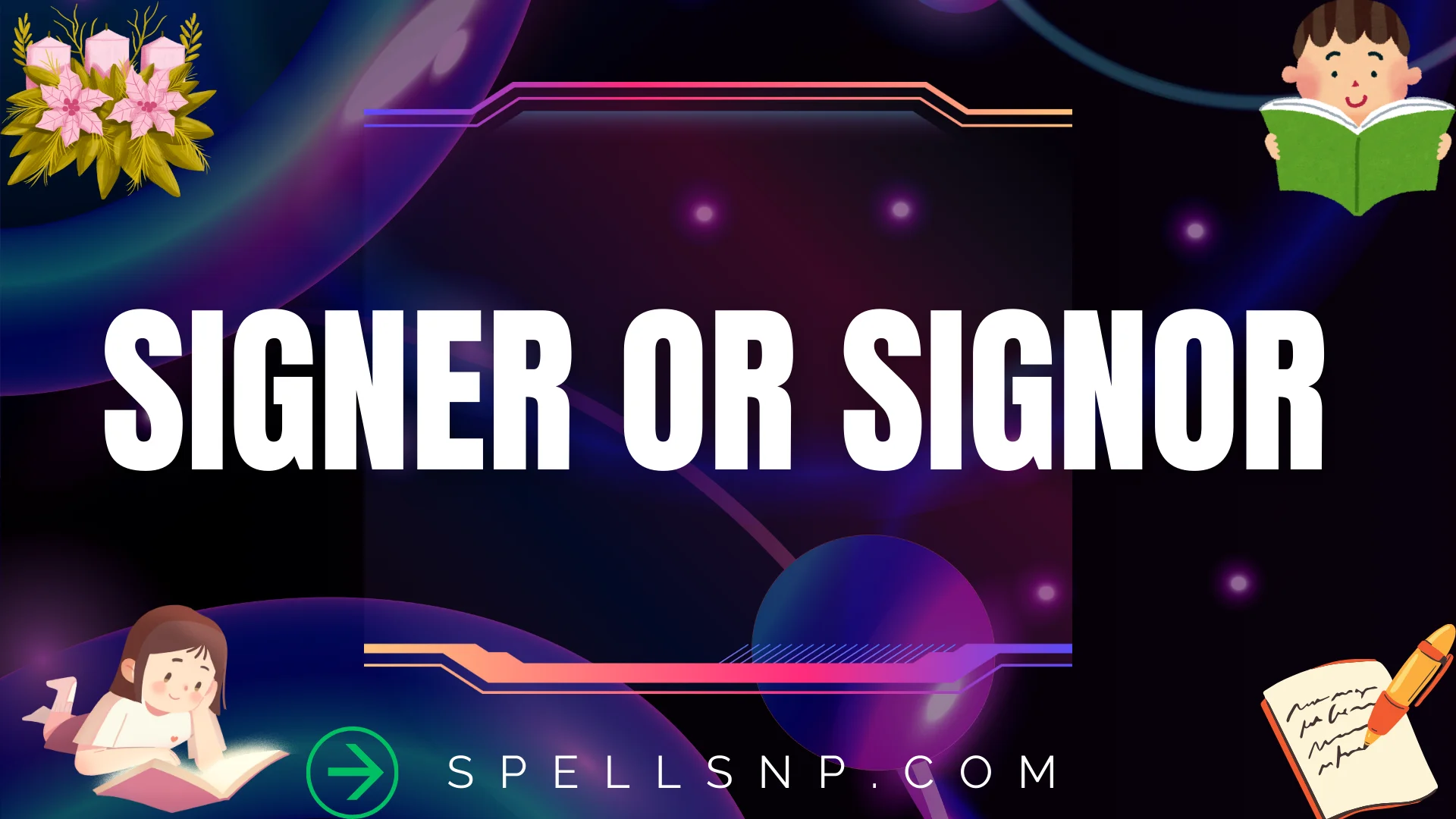 signer or signor
