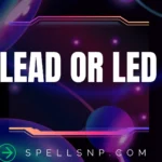 lead or led