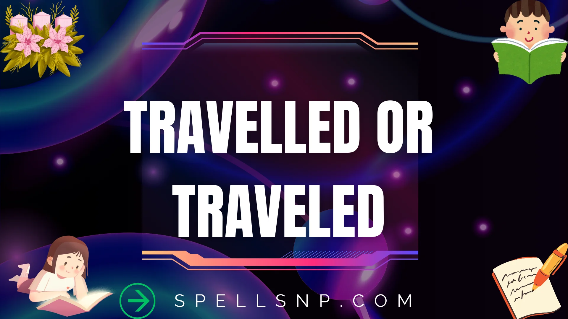 travelled or traveled