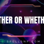 wether or whether