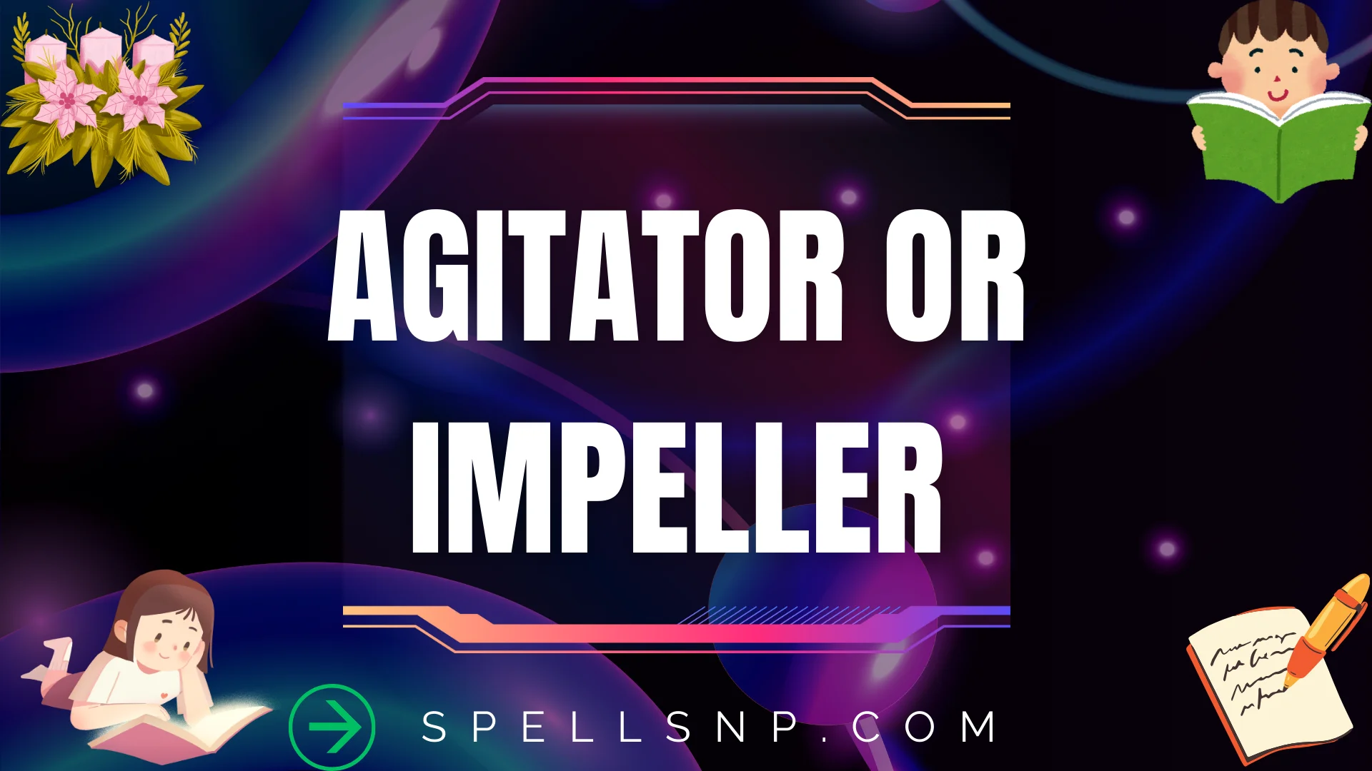 agitator or impeller