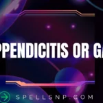 appendicitis or gas