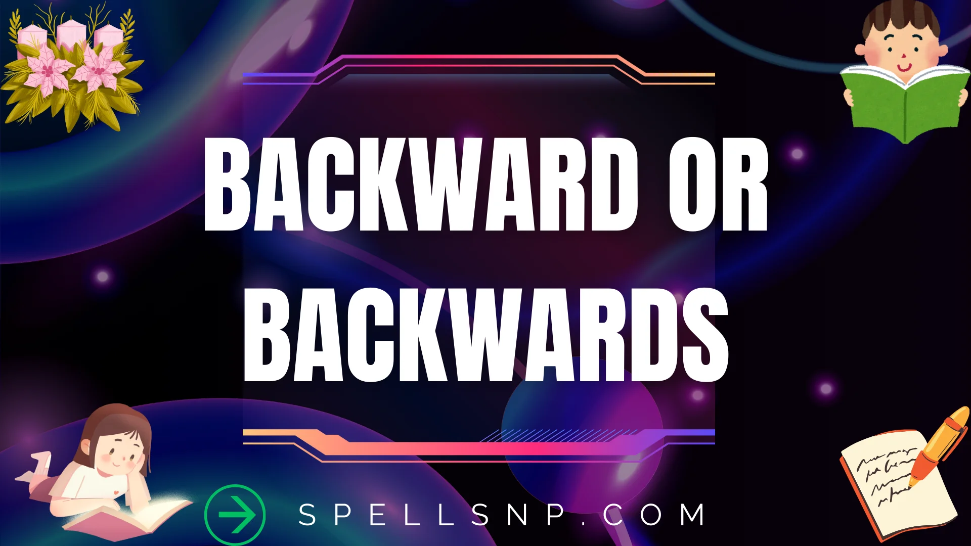 backward or backwards