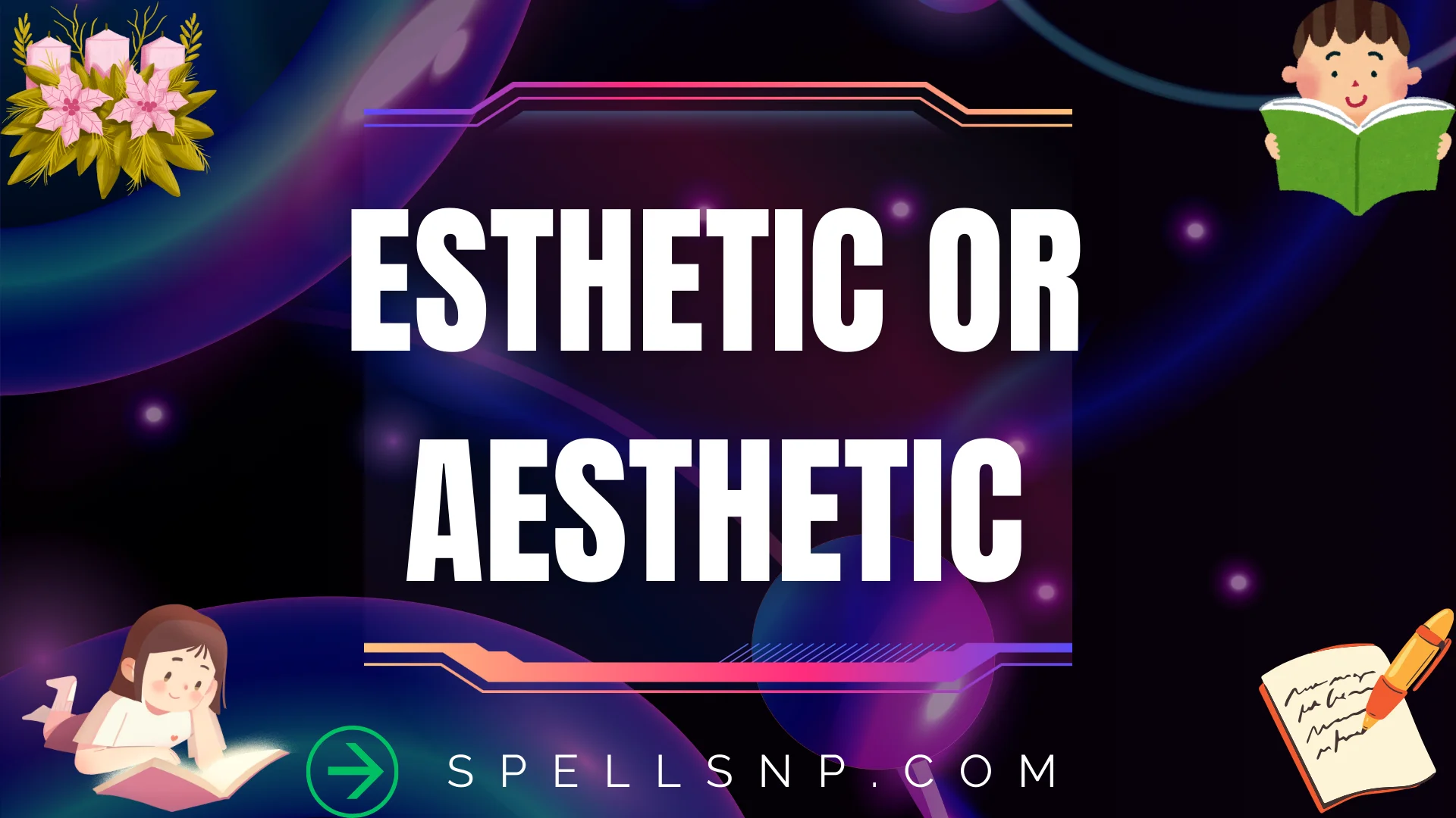 esthetic or aesthetic