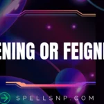 feening or feigning