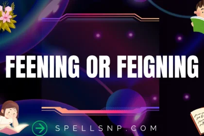 feening or feigning