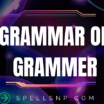 grammar or grammer
