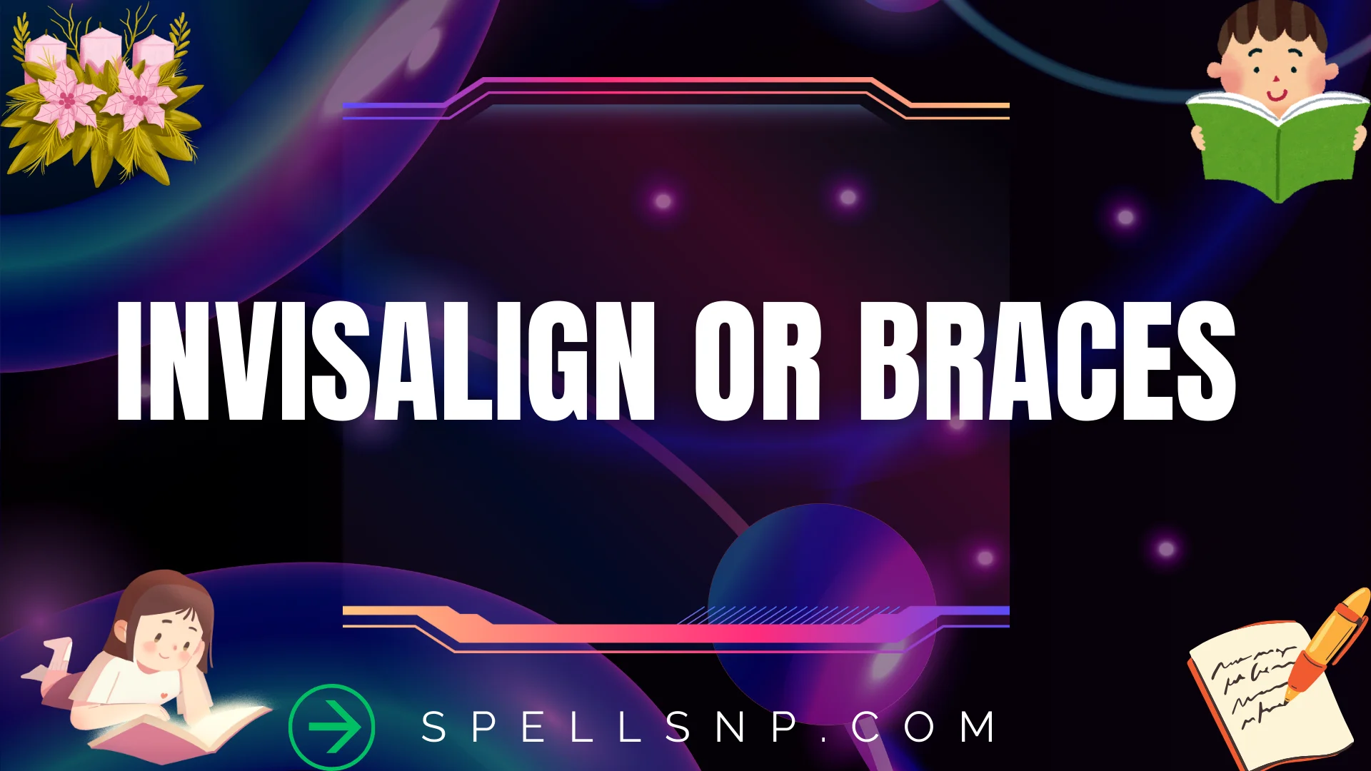 invisalign or braces