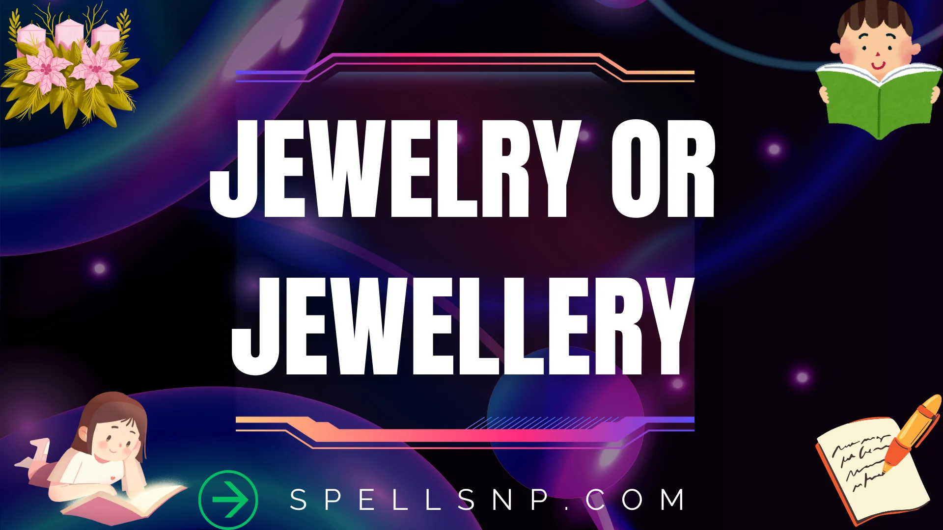 jewelry or jewellery