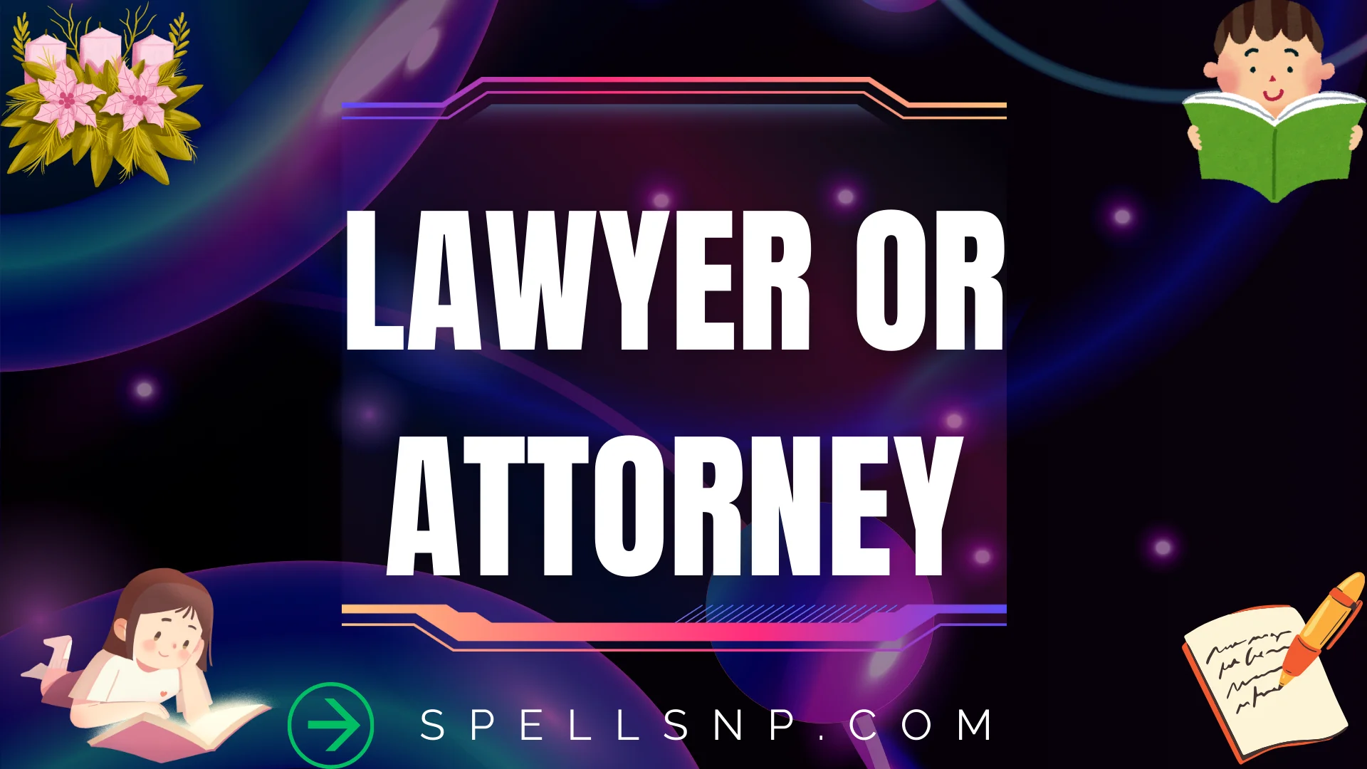 lawyer or attorney