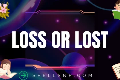 loss or lost