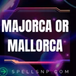 majorca or mallorca