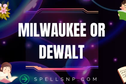 milwaukee or dewalt