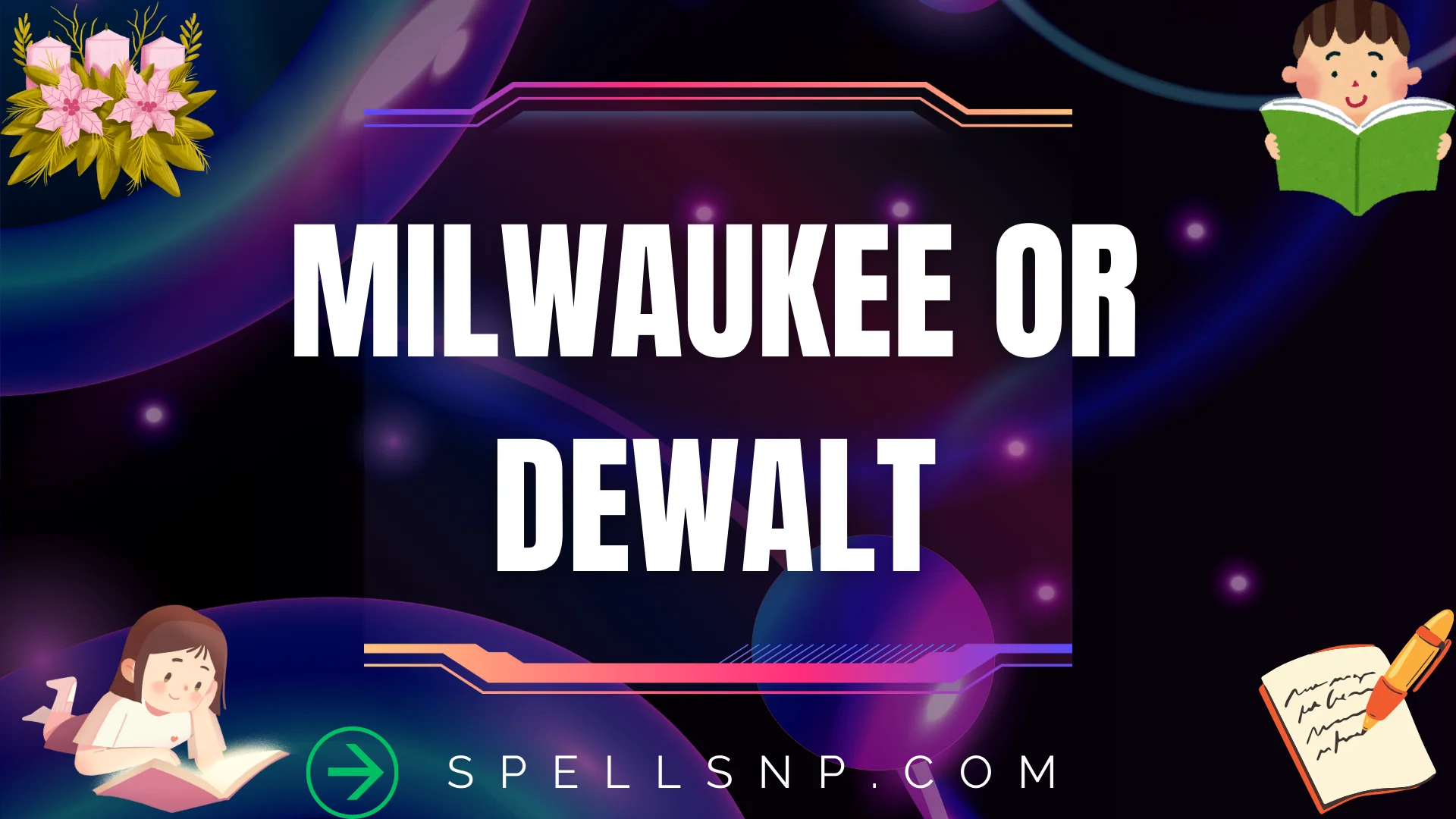milwaukee or dewalt