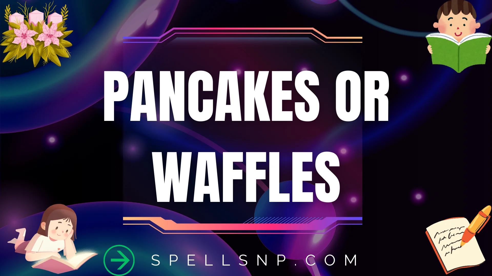 pancakes or waffles