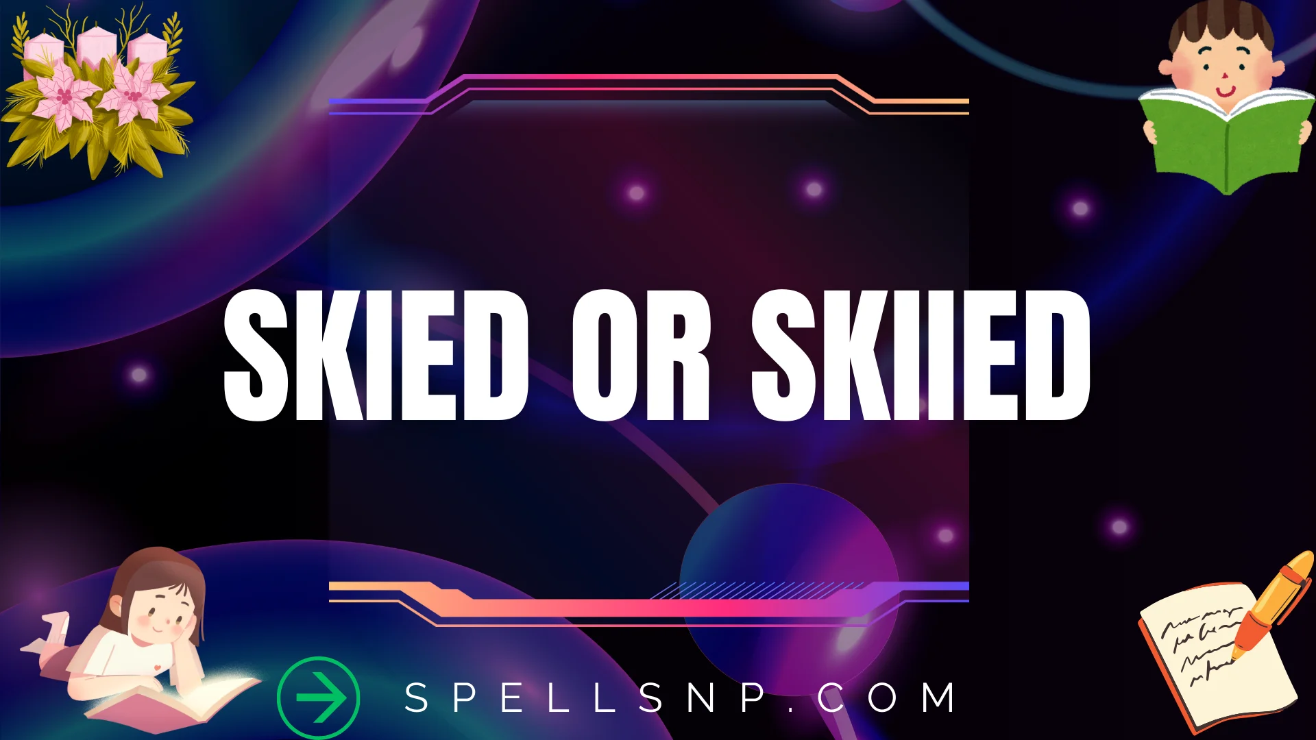 skied or skiied