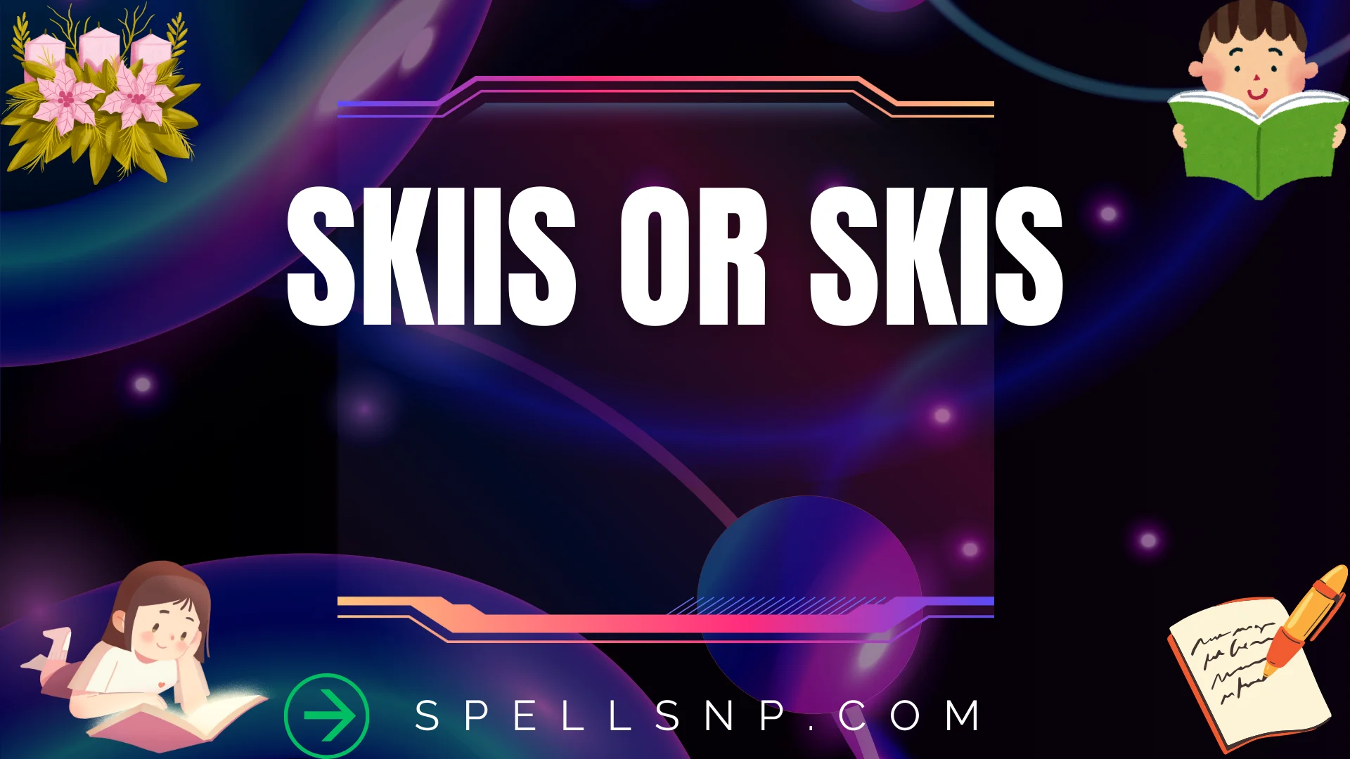 skiis or skis