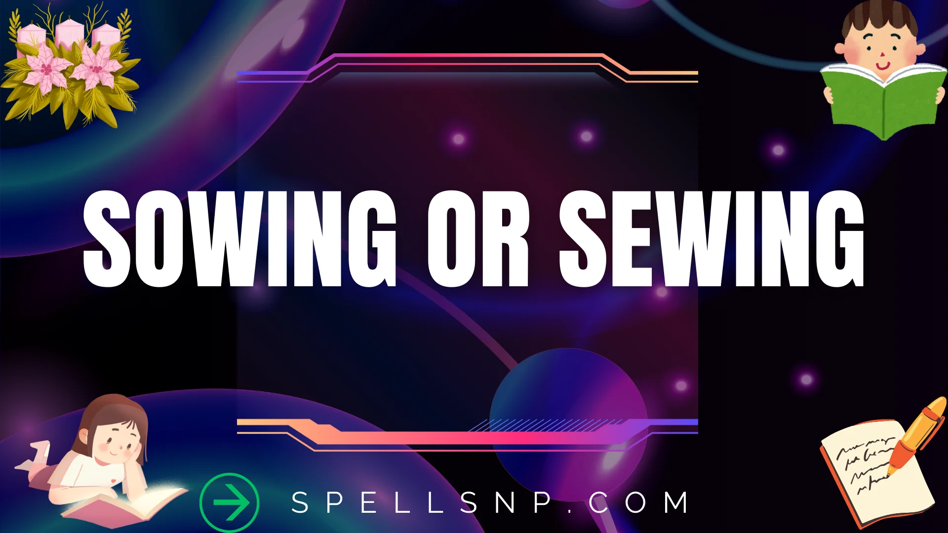 sowing or sewing