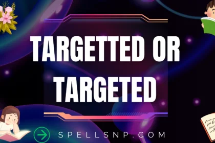targetted or targeted