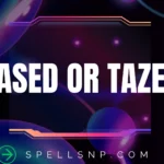 tased or tazed