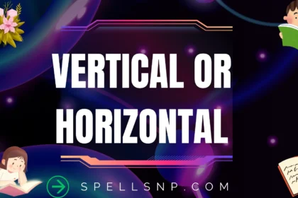 vertical or horizontal
