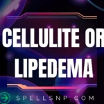 cellulite or lipedema