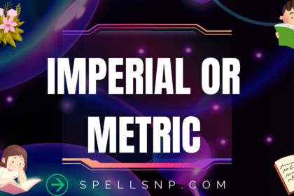 imperial or metric