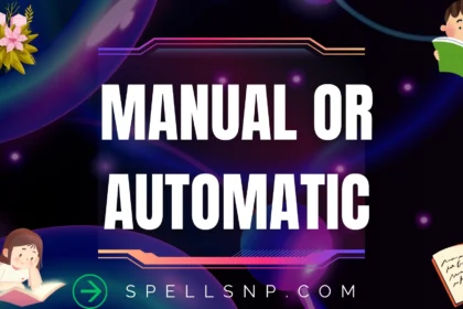 manual or automatic
