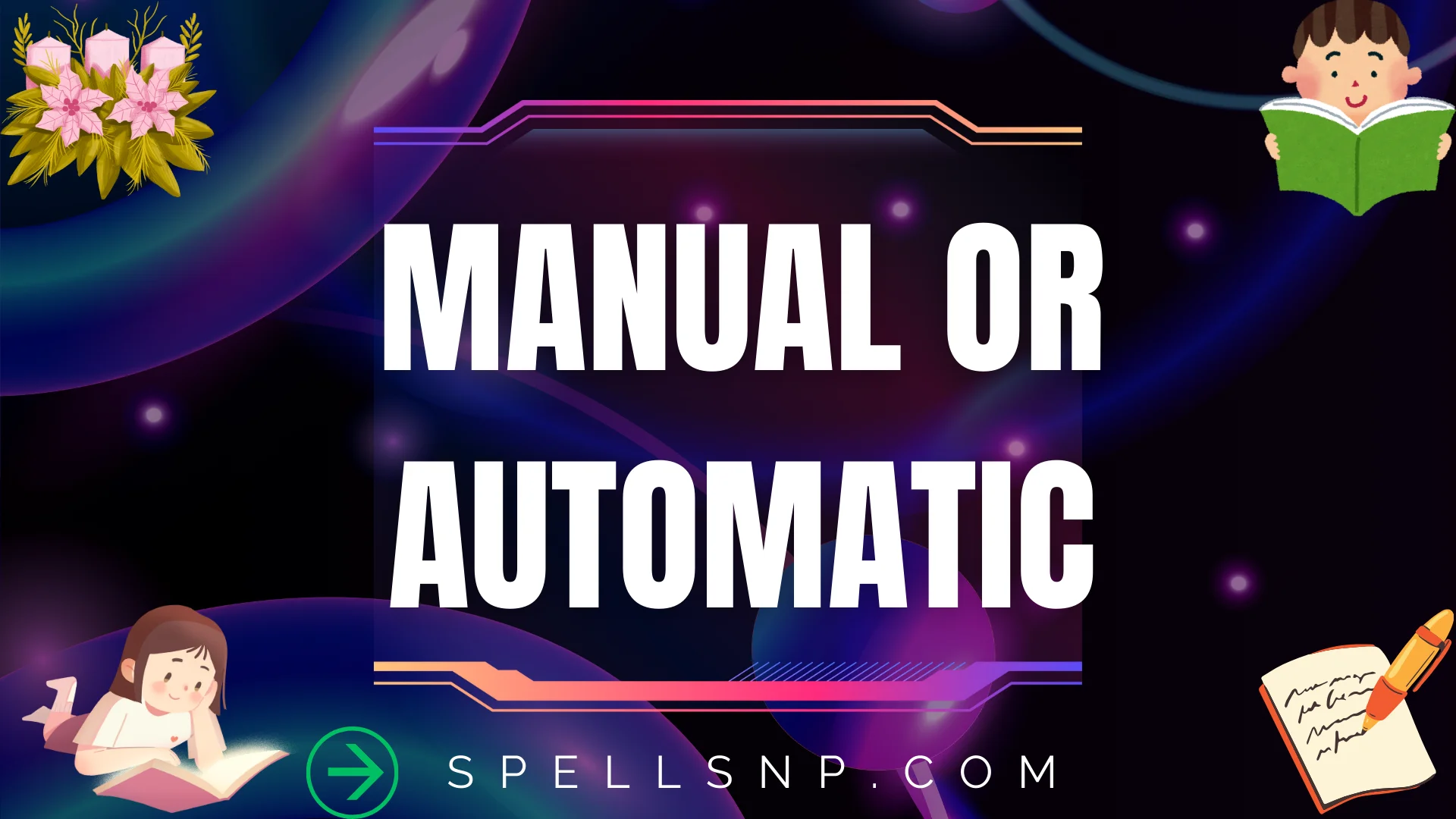 manual or automatic
